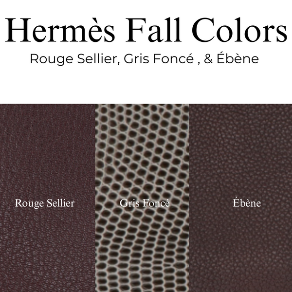 Hermès Fall Colors: Rouge Sellier, Ébène & Gris Foncé