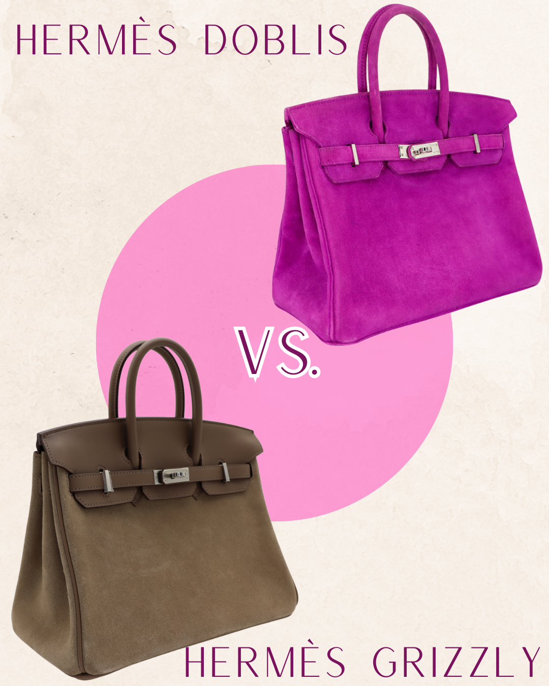 Hermès Doblis vs. Hermès Grizzly: Suede, Elevated