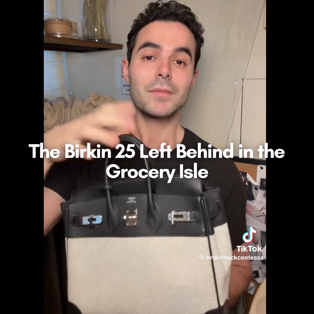 Privé Porter’s Guide To: The Birkin 25 Left Behind in the Grocery Isle